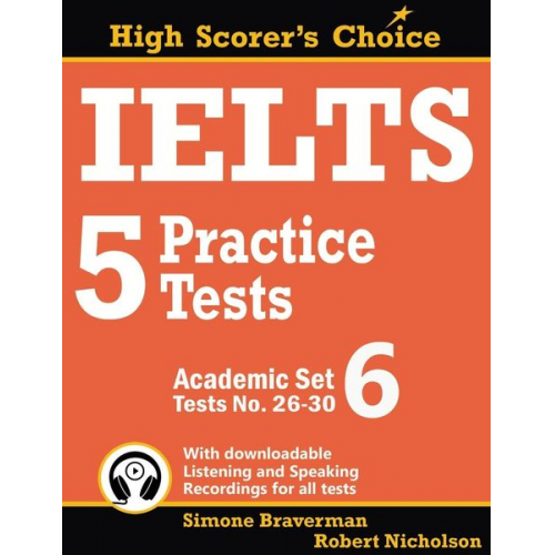 Simone Braverman Robert Nicholson - IELTS 5 Practice Tests, Academic Set 6