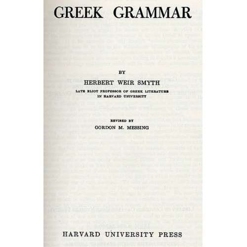 Herbert Weir Smyth - Greek Grammar