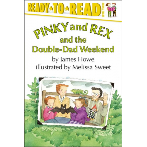 James M. Howe - Pinky and Rex and the Double-Dad Weekend