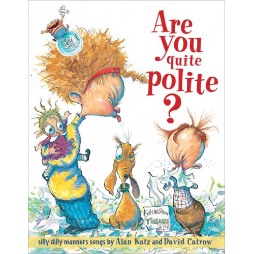 Alan Katz - Are You Quite Polite?: Are You Quite Polite?