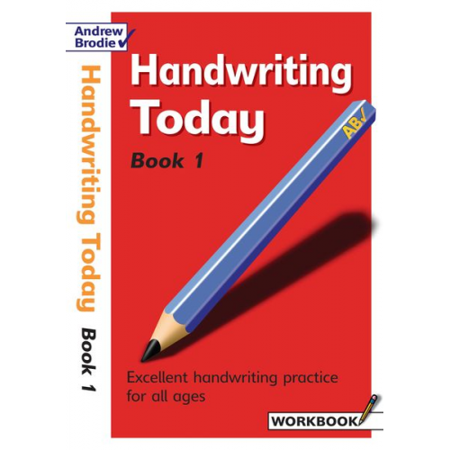 Andrew Brodie - Handwriting Today Book 1