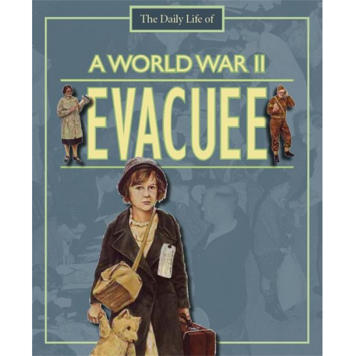 Alan Childs - A Day in the Life of a... World War II Evacuee