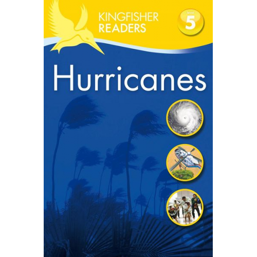 Chris Oxlade - Kingfisher Readers: Hurricanes (Level 5: Reading Fluently)