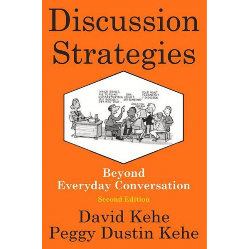 David Kehe - Discussion Strategies