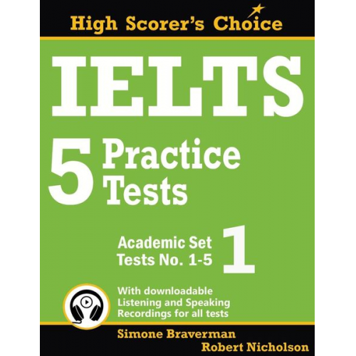 Simone Braverman Robert Nicholson - IELTS 5 Practice Tests, Academic Set 1