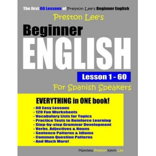 Matthew Preston Kevin Lee - Preston Lee's Beginner English Lesson 1 - 60 For Spanish Speakers