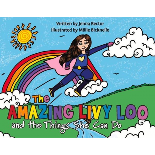 Jenna Rector - The Amazing Livy Loo and the Things She Can Do