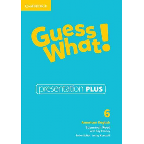 Susannah Reed - Guess What! American English Level 6 Presentation Plus