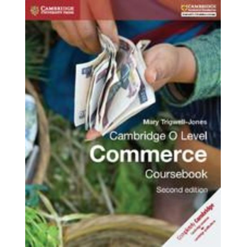 Mary Trigwell-Jones - Cambridge O Level Commerce Coursebook