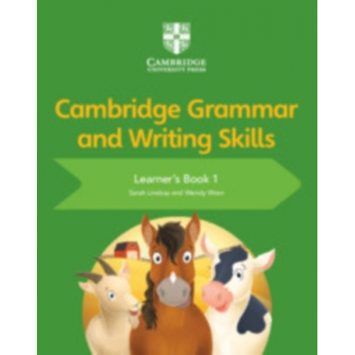 Sarah Lindsay Wendy Wren - Cambridge Grammar and Writing Skills Learner's Book 1