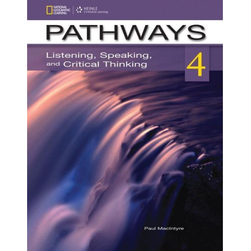 Paul MacIntyre - Pathways: Listening, Speaking, and Critical Thinking 4