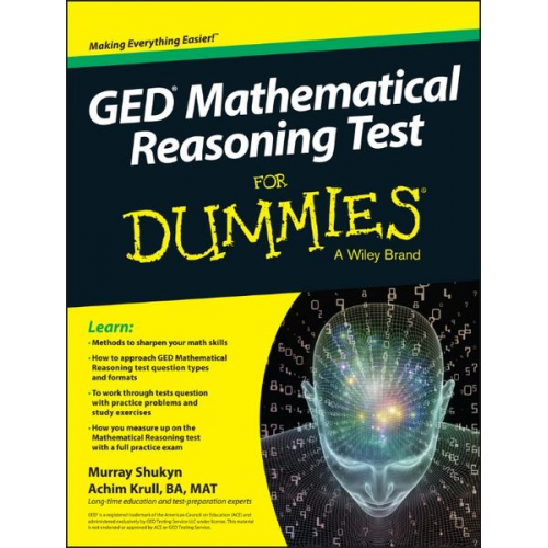 Murray Shukyn Achim K. Krull - GED Mathematical Reasoning Test for Dummies