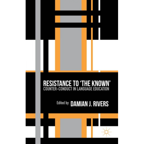 Damian J. Rivers - Resistance to the Known