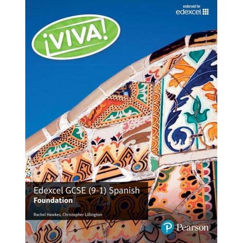 Christopher Lillington Rachel Hawkes - Viva! Edexcel GCSE Spanish Foundation Student Book