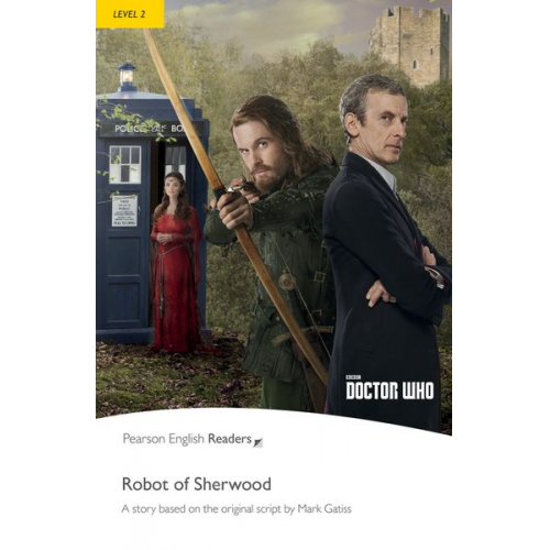 Nancy Taylor Mark Gatiss - Level 2: Doctor Who: The Robot of Sherwood