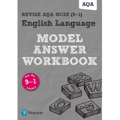 Pearson REVISE AQA GCSE English Language Model Answer Workbook - for 2025 and 2026 exams