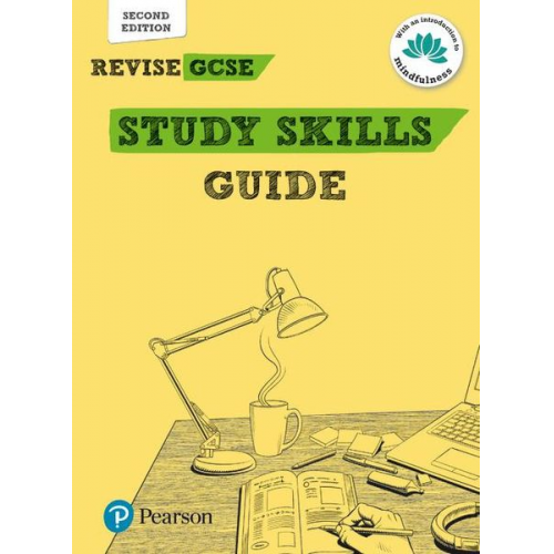 Ashley Lodge Rob Bircher - Pearson REVISE GCSE Study Skills Guide - for 2025, 2026 exams: Course companion