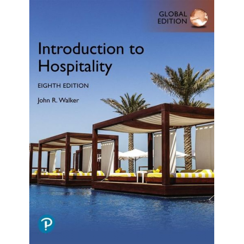 John Walker - Introduction to Hospitality, Global Edition