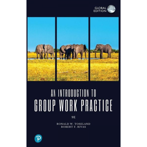 Robert Rivas Ronald Toseland - An Introduction to Group Work Practice, Global Edition