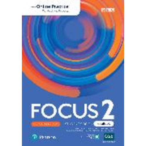 Vaughan Jones Sue Kay Daniel Brayshaw Marta Inglot Bartosz Michalowski - Focus 2ed Level 2 Student's Book & eBook with Online Practice, Extra Digital Activities & App