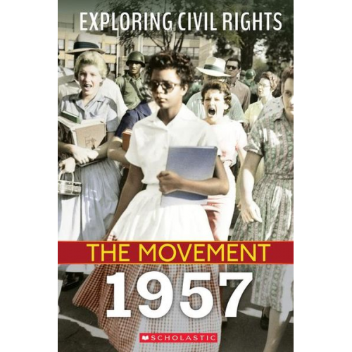 Susan Taylor - 1957 (Exploring Civil Rights: The Movement)