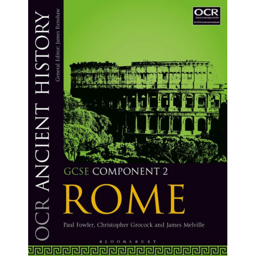 Christopher Grocock James Melville Paul Fowler - OCR Ancient History GCSE Component 2