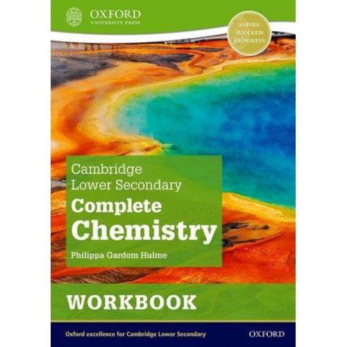 Philippa Gardom Hulme - Cambridge Lower Secondary Complete Chemistry: Workbook (Second Edition)