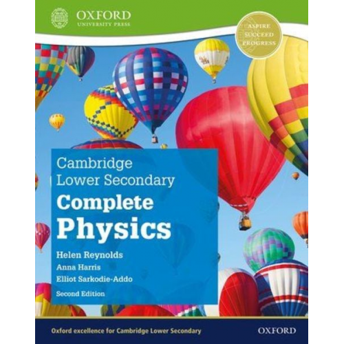 Helen Reynolds - Cambridge Lower Secondary Complete Physics: Student Book (Second Edition)