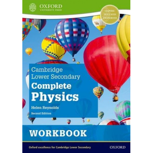 Helen Reynolds - Cambridge Lower Secondary Complete Physics: Workbook (Second Edition)