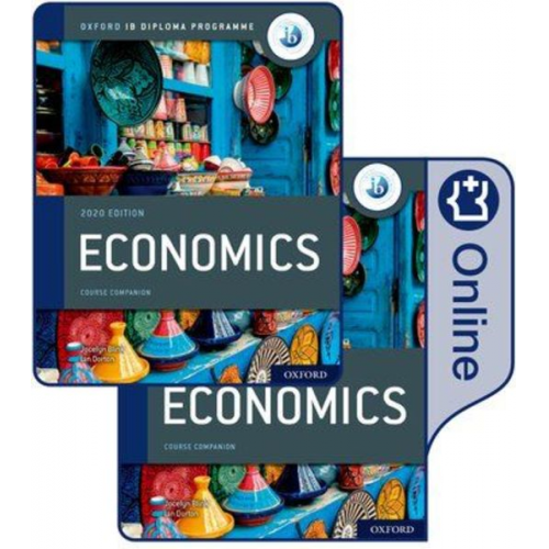 Ian Dorton Jocelyn Blink - Oxford IB Diploma Programme: IB Economics Print and Online Course Book Pack