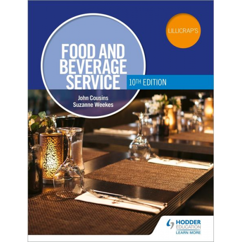 John Cousins Suzanne Weekes - Food and Beverage Service, 10th Edition