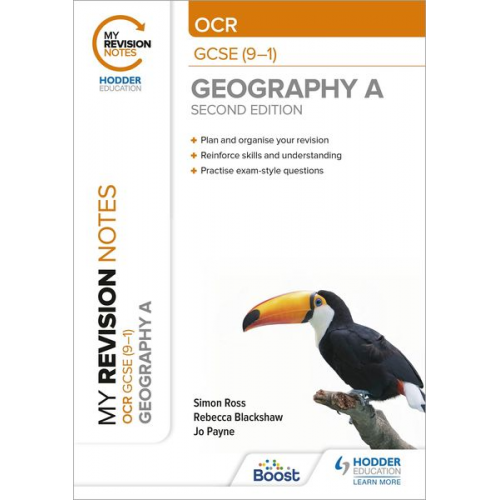 Jo Payne Rebecca Blackshaw Simon Ross - My Revision Notes: OCR GCSE (9-1) Geography A Second Edition