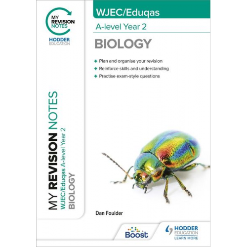 Dan Foulder - My Revision Notes: WJEC/Eduqas A-Level Year 2 Biology