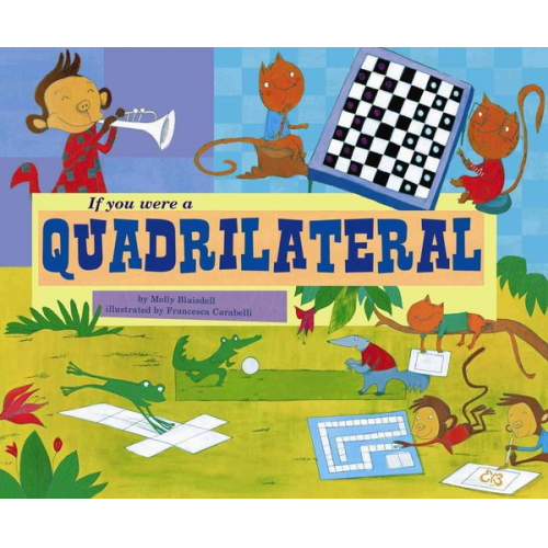 Molly Blaisdell - If You Were a Quadrilateral