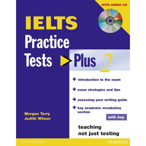 Judith Wilson Morgan Terry - IELTS Practice Tests Plus 2 with key and CD Pack
