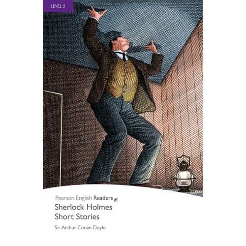 Arthur Conan Doyle - Level 5: Sherlock Holmes Short Stories