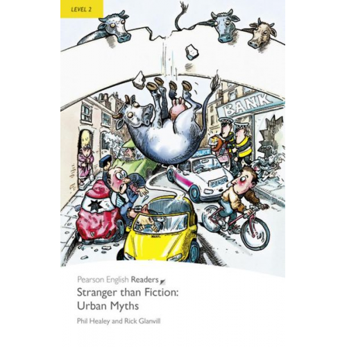 Phil Healey Rick Glanvill - Level 2: Stranger Than Fiction Urban Myths