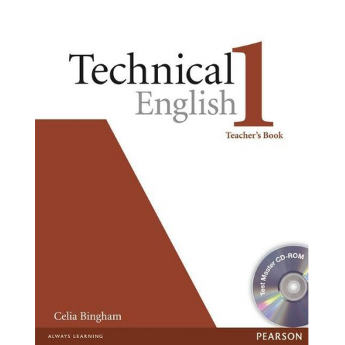 Celia Bingham David Bonamy - Technical English Level 1 Teachers Bk/Test Master CDR Pk