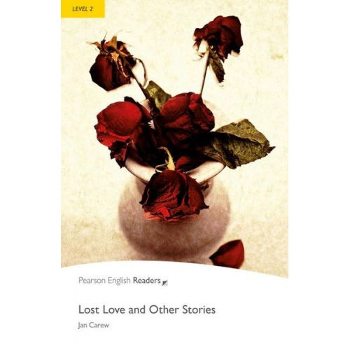 Jan Carew - Carew, J: Level 2: Lost Love and Other Stories