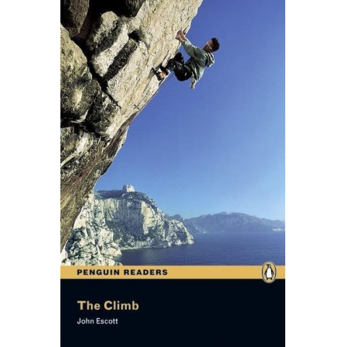 John Escott - Escott, J: Penguin Readers Level 3 Climb