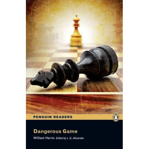 William Harris - Harris, W: Penguin Readers Level 3 Dangerous Game