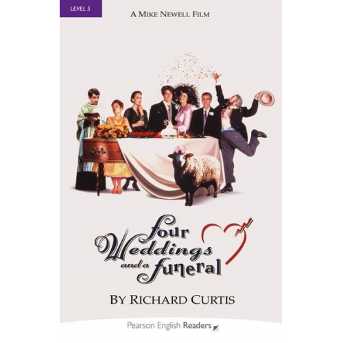 Richard Curtis - Curtis, R: Four Weddings and a Funeral