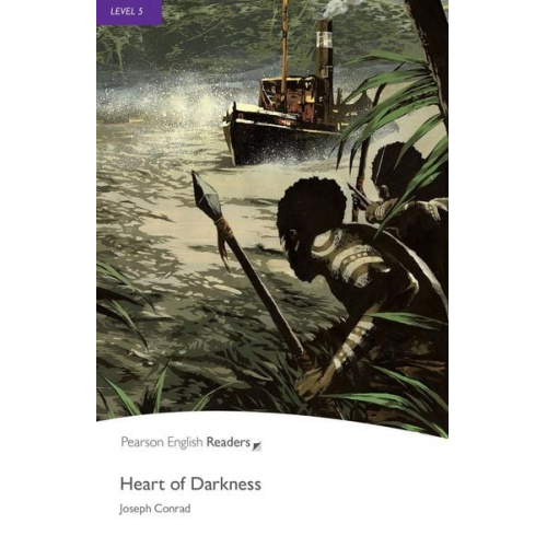 Joseph Conrad - Level 5: Heart of Darkness