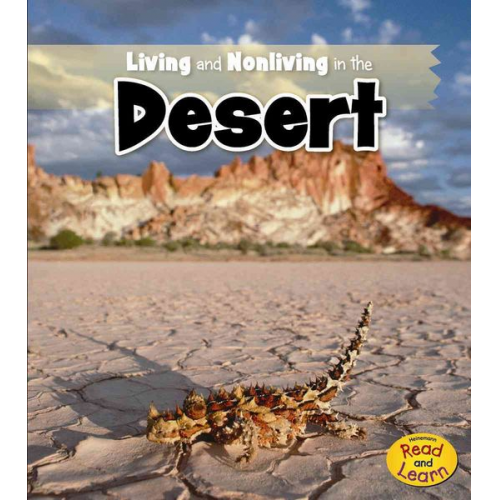 Rebecca Rissman - Living and Nonliving in the Desert