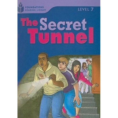 Rob Waring Maurice Jamall - The Secret Tunnel: Foundations Reading Library 7