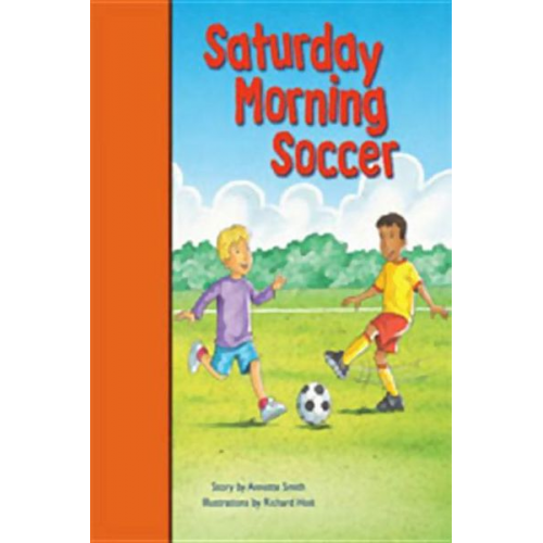 Rigby PM Stars Bridge Books: Leveled Reader Bookroom Package Orange Saturday Morning Soccer