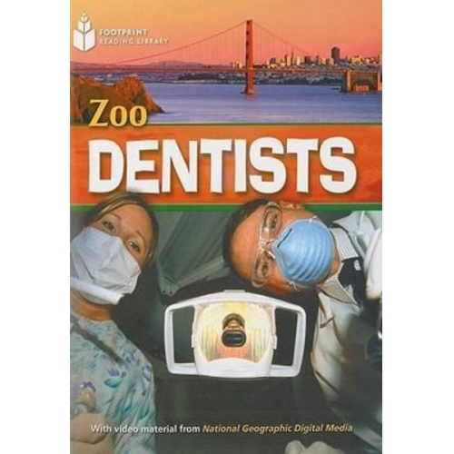 Rob Waring - Zoo Dentists: Footprint Reading Library 4