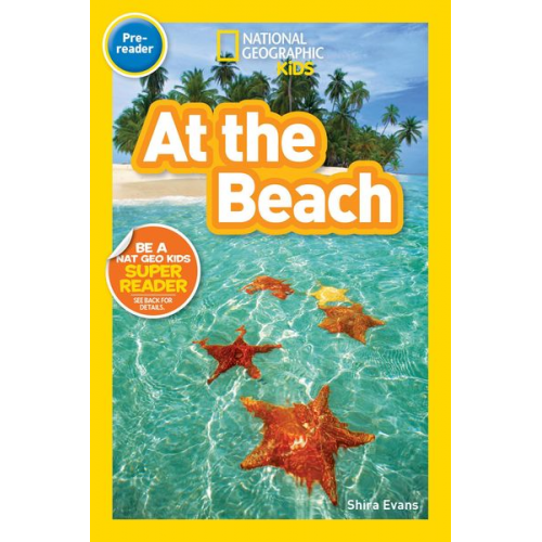 Shira Evans - At the Beach (National Geographic Kids Readers, Pre-Reader)