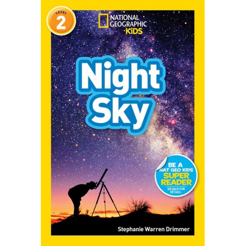 Stephanie Warren Drimmer - Night Sky (National Geographic Kids Readers, Level 2)