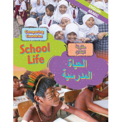 Sabrina Crewe - Dual Language Learners: Comparing Countries: School Life (English/Arabic)